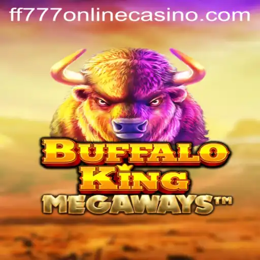 BuffaloKing: A Thrilling Adventure in the World of FF777 Online Casino