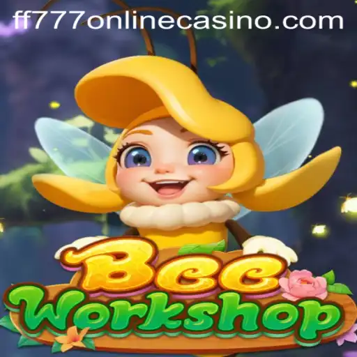 Exploring the Buzz: BeeWorkshop and the Rise of FF777 Online Casino