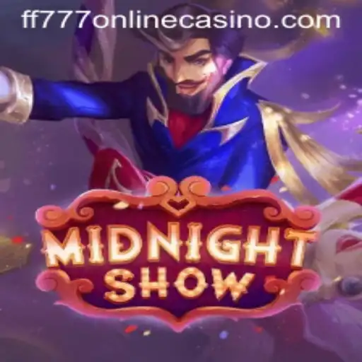 Exploring the Thrills of MidnightShow at FF777 Online Casino