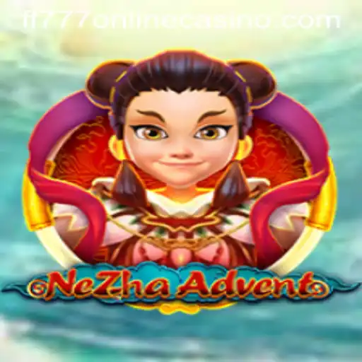Discovering NeZhaAdvent: A Mythological Gaming Experience with FF777 Online Casino