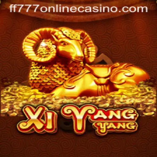 Explore the Thrilling World of XiYangYang at FF777 Online Casino
