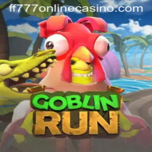 Unveiling GoblinRun: An Exciting Adventure in FF777 Online Casino