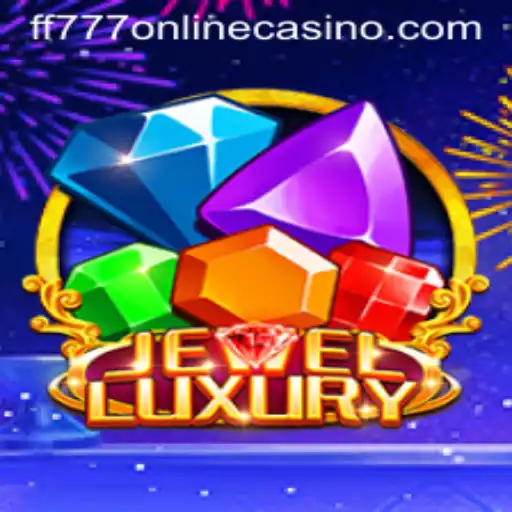 JewelLuxury: A Dazzling Addition to the FF777 Online Casino