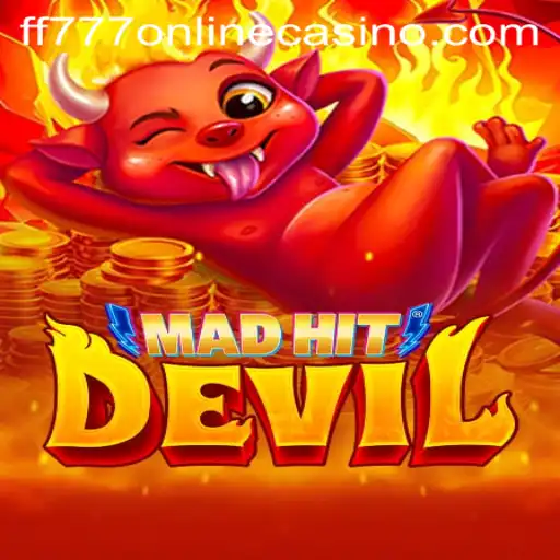 Unveiling MadHitDevil: The Thrilling Adventure in FF777 Online Casino