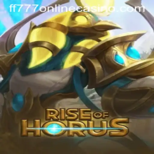Rise of Horus: Discover the Ancient Wonders with FF777 Online Casino