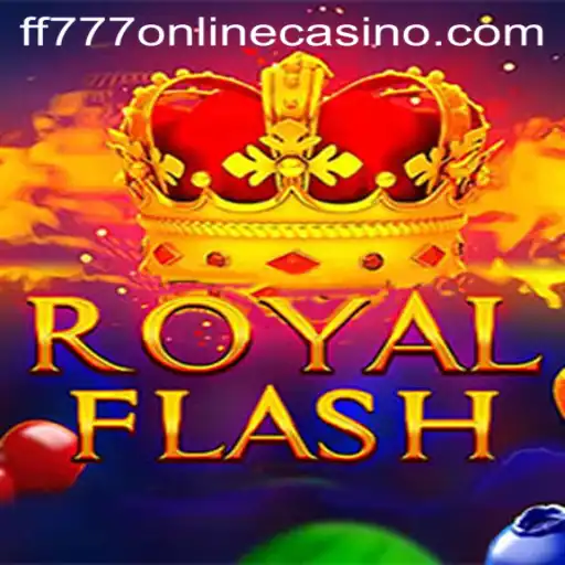 Discover RoyalFlash: A Premier Addition to FF777 Online Casino