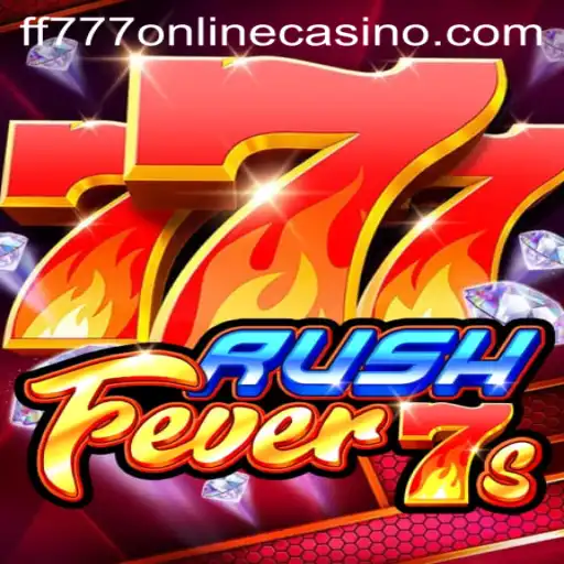 Exploring the Excitement of RushFever7s at FF777 Online Casino