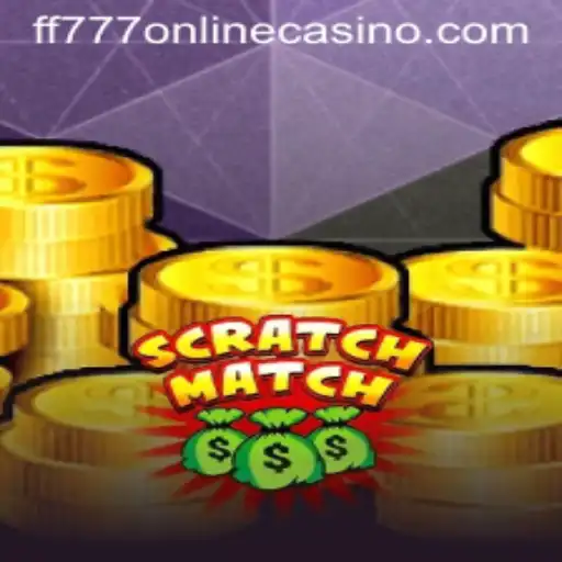 The Exciting World of ScratchMatch at FF777 Online Casino