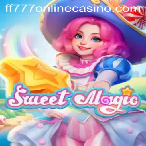 Exploring the World of SweetMagic in FF777 Online Casino