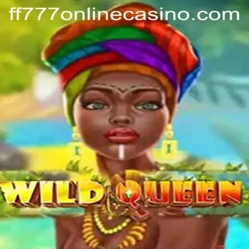 Discover the Excitement of WildQueen at FF777 Online Casino