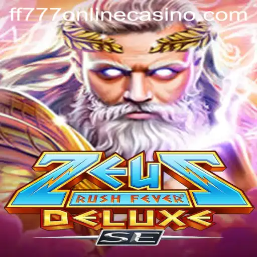 Explore the Exciting World of ZeusRushFeverDeluxeSE at FF777 Online Casino